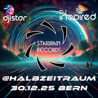 Starbrainrecords Mixsession@Kulturbistro Bern in the Mix DJ Istar - 30.12.25 - DJ Inspired by dj istar