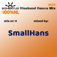 20251017 Somertijd Weekend Dance Mix #09 mixed by SmallHans by DJ Duke