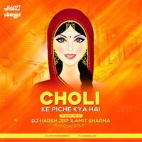 Choli Ke Peeche (Trap Mix) - Dj Harsh Jbp &amp; Amit Sharma by Amit Sharma