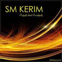 SM KERIM - Orient and Occident (2020#Special) by SM KERIM