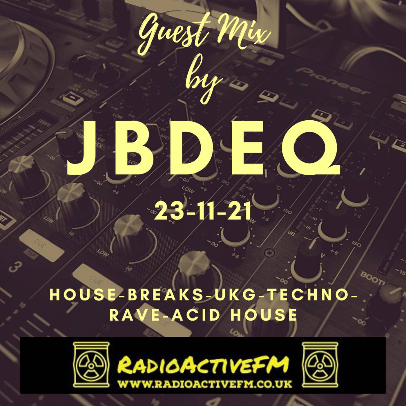 Guest Mix - JBDeQ Takeover (23-11-21) episode artwork