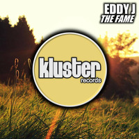 Eddy J - The Fame (Original Mix) PREVIEW by Eddy Dj