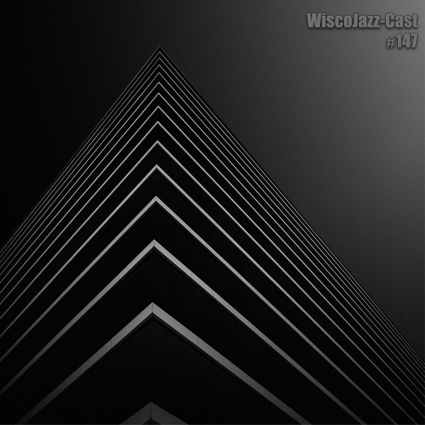WiscoJazz-Cast - Episode 147 episode artwork