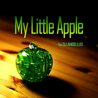 MY LITTLE APPLE (2K14 EHV1) by DJ Angellus