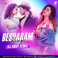Besharam Rang (Pathaan 2023) - DJ Sway Remix by All Indian DJs Drive
