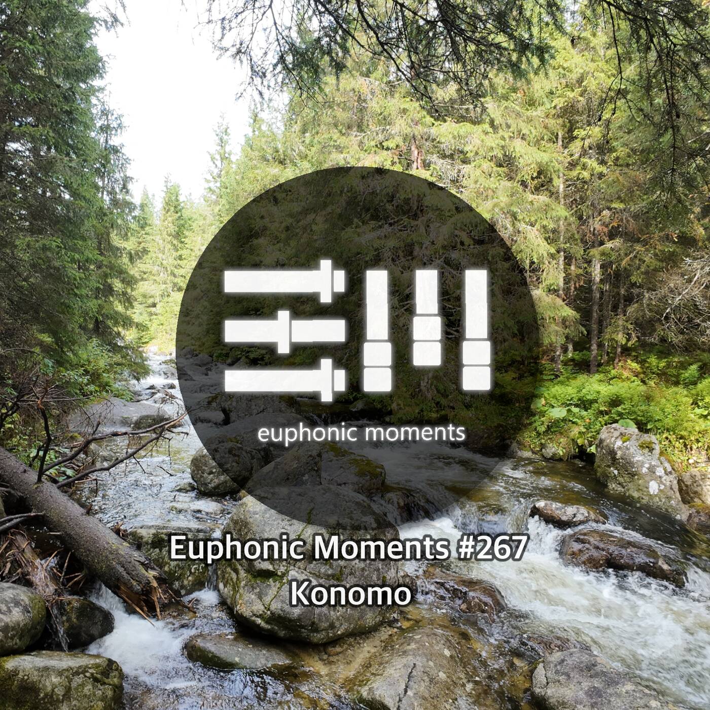 Euphonic Moments # 267 Konomo episode artwork