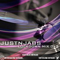 JusTnjabs - Lockdown Mix 013. by JusTnjabs