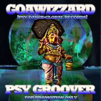 Goawizzard - PsyGroover [Promomix July] by Goawizzard Project Hamburg