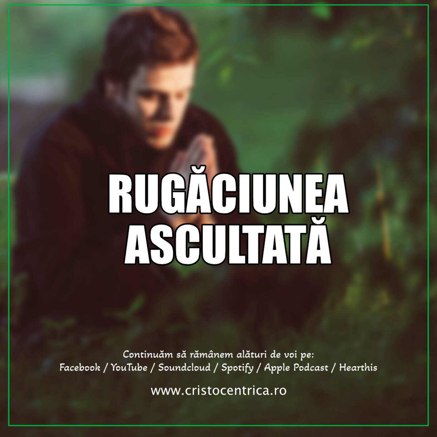 Rugăciunea ascultată episode artwork