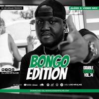 The Double Trouble Mixxtape 2022 Volume 74 Bongo Edition by Dj Joe Mfalme