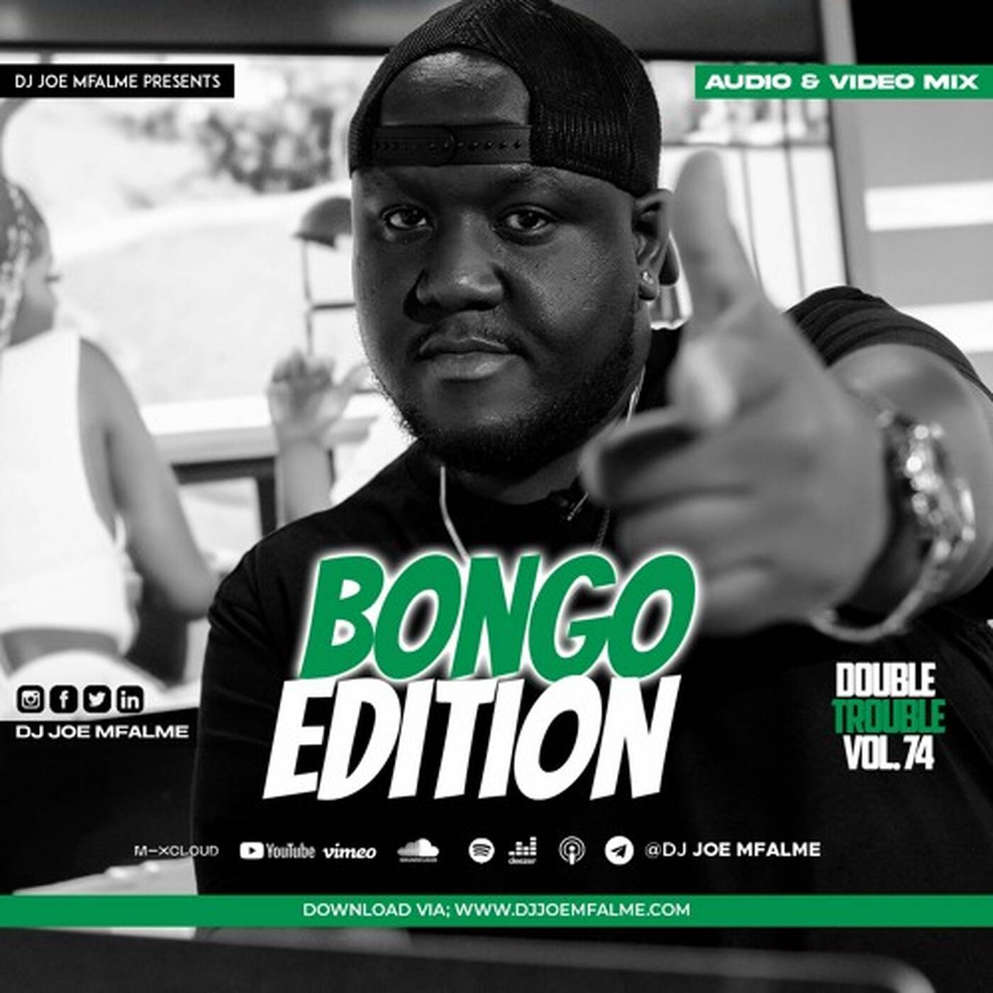 The Double Trouble Mixxtape 2022 Volume 74 Bongo Edition