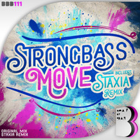 Strongbass - Move (Staxia Remix) * 07.December on Beatport by SpektraMusic