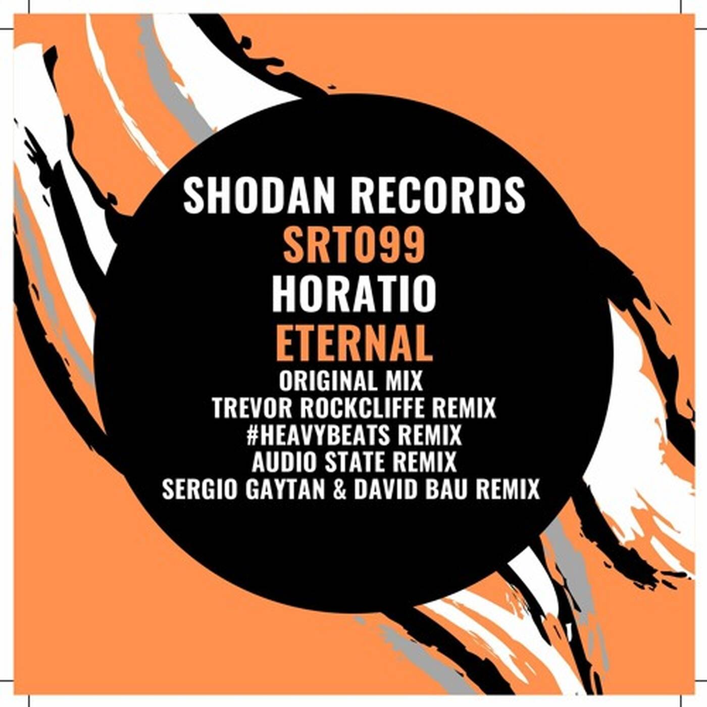 Horatio - Eternal (Original Mix) [Shodan Records] episode artwork