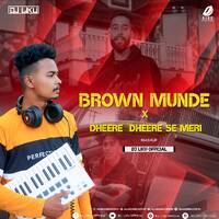 Brown Munde X Dheere Dheere (Mashup) - DJ Liku by All Indian DJs Drive