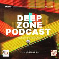 Deep Zone Podcast vol.18 Easter first edition. . by DEEP ZONE PODCAST.