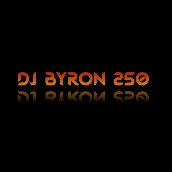 DJ BYRON250