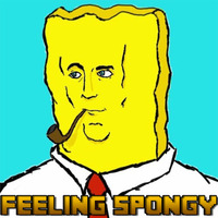 *Feeling Spongy * 『Free Download』 by MrChippy