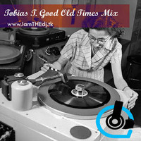 Tobias T. Good Old Times Mix (17.2.13) by TobiasT