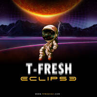 T-FRESH {ECLIPSE} by T-Fresh