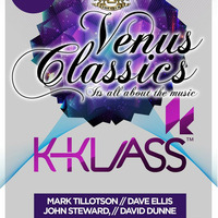 VENUS CLASSICS REMIXED PODCAST 29 WITH K KLASS AND DAVID DUNNE by David Dunne