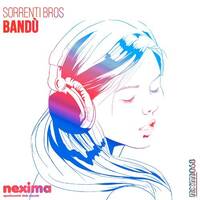 Sorrenti Bros - Bandu (Original Mix) by Kinia
