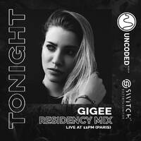 SWITCH CODE #EP368 - Gigee by Switch Code by Switch Entertainment