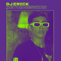 RGTON SESSION, pt.1 by DJ Erick Mixtapes