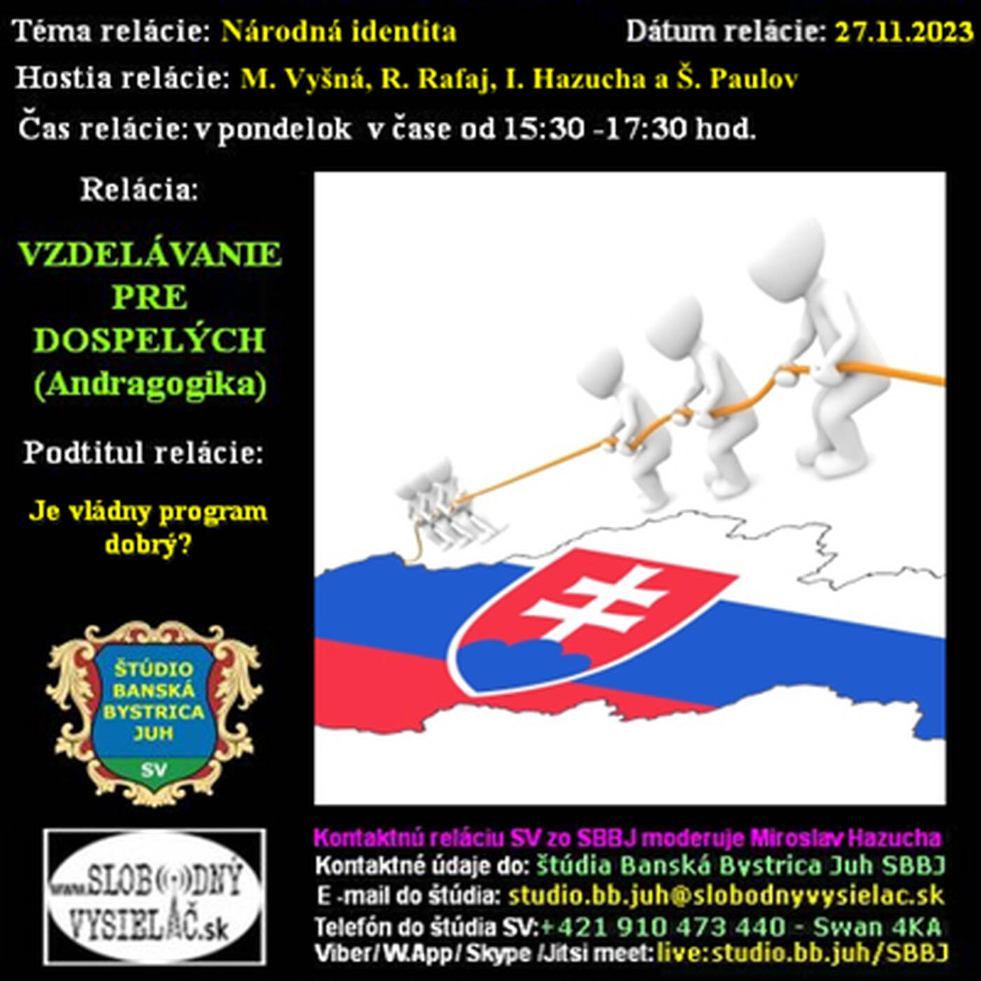Vzdelávanie pre dospelých 379 - 2023-11-27 Je vládny program dobrý ? episode artwork