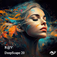 R@V - DeepScape 20 by R@V
