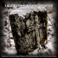 Last autumn a dying country by Graftio