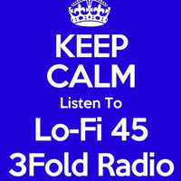 3Fold Radio 20150321 Lo-Fi 45 [Lister Cooray + Kasey Taylor] by 3Fold Radio