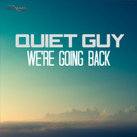 0770AS : Quiet Guy - We're going back (Original Mix) by Soundwaves