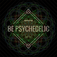 Mopsyin - Be Psychedelic (EP Preview) by Mopsyin