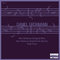 2 - Preview - Daniel Grohmann - Non Violence (EckoTronic Remix) by S.A.W.-Records