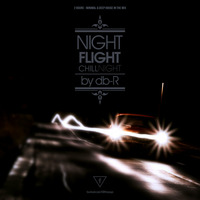 NightFlight by db-R ( ChillNight April, 19 - 2015 ) by DB-R