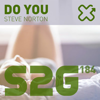 Steve Norton - Do you (OUT NOW ON BEATPORT) by Steve Norton