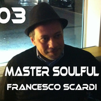 Master Soulful 03 by Francesco Scardi
