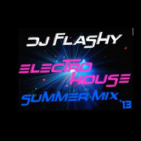 Electro House Summer Mix '13 by  DJ Flashy