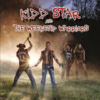 Kidd Star & The Weekend Warriors