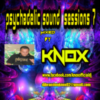 psy sessions 7 mixed by KNOX by BRANDON KNOX