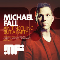 Hair &amp; the extentions - Don't date the Dj (Michael Fall 2k14 Extended Festival Remix) by Michael Fall