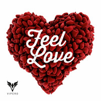 Vipero - Feel Love (Radio Promo Mix 96KHz) by VIPERO
