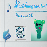 Beziehungsgestört - Musik Sonst Nix... by BeziehungsGestört