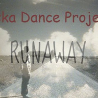 Aska Dance Project - Runaway (Radio Edit) by Aska Dance Project