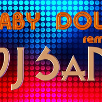 Baby Doll (remix) DJ SaN by DJ SaN
