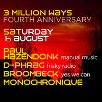 d-phrag - 3 Million Ways Anniversary 2014 Guest Mix by d-phrag