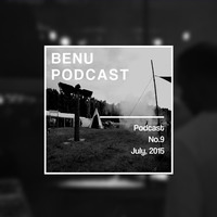 Podcast #009 (07.2015) by Benu