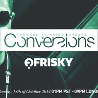 Steve Marx - Conversions @ Frisky Radio - 13th of October 2014 by Snejl