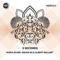 Nuria Scarp, Oscar GS &amp; Albert Ballart - 5 Seconds (Original Mix) by Oscar GS
