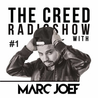 THE CREED Radio Show #1 by MARC JOEF